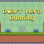 Dwarf Hero Running